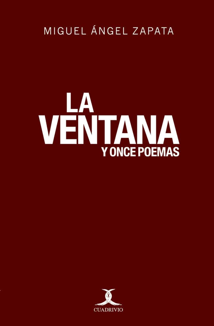 La ventana (y once poemas)