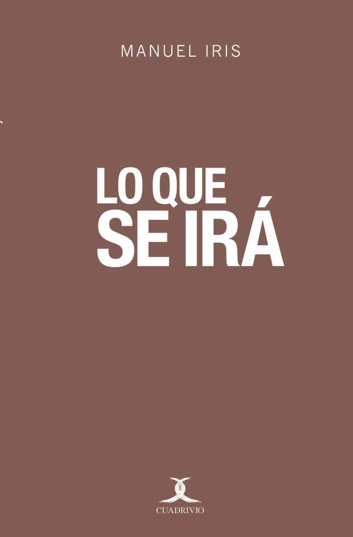 Lo que se irá