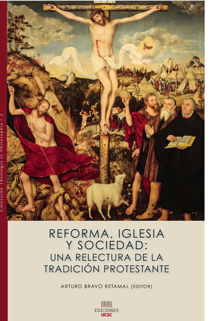 Reforma, Iglesia y sociedad: Una relectura de la tradición protestante