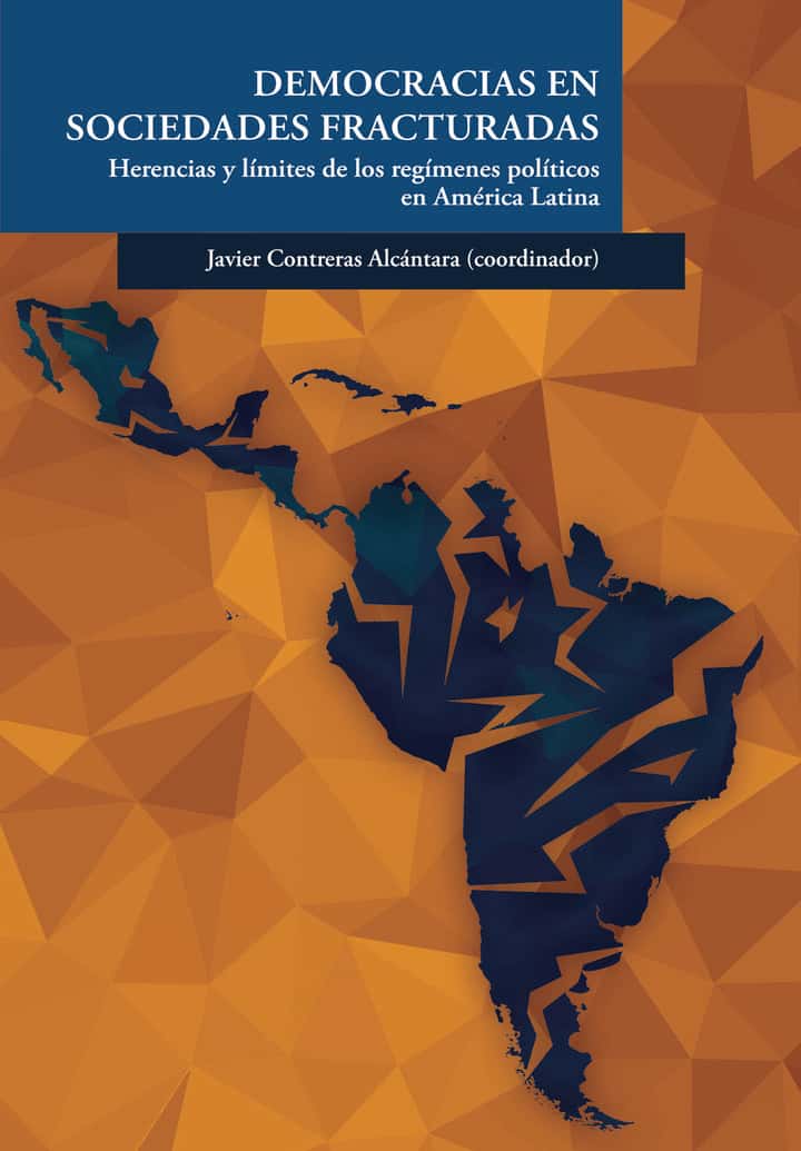 Democracias en sociedades fracturadas