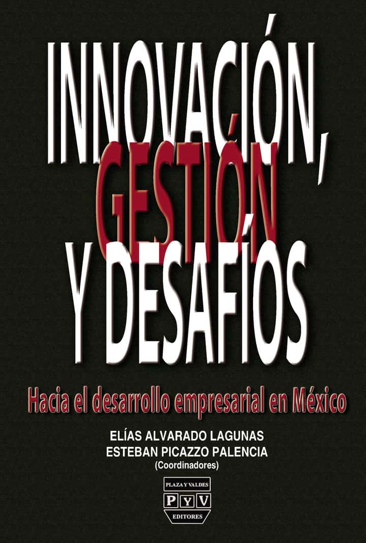 Innovacion, gestion y desafios