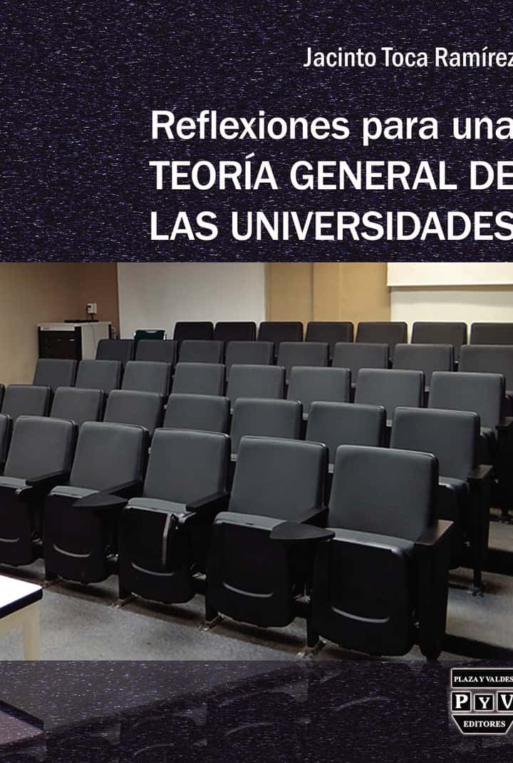 Reflexiones para una teoria general de las universidades