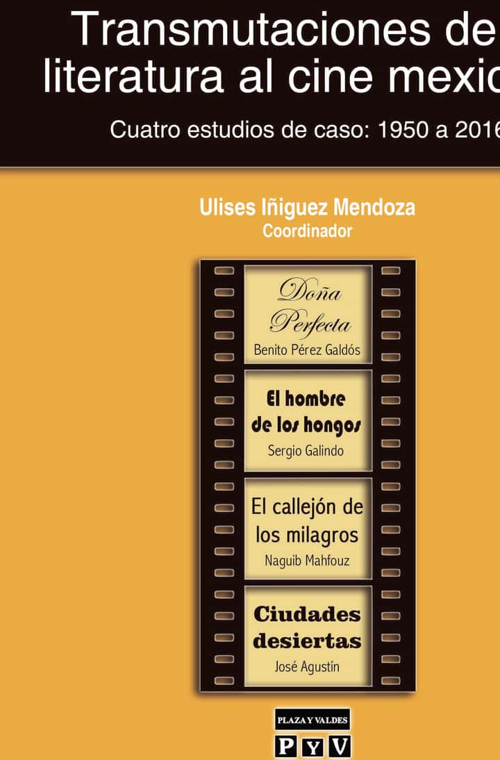 Transmutaciones de la literatura al cine mexicano