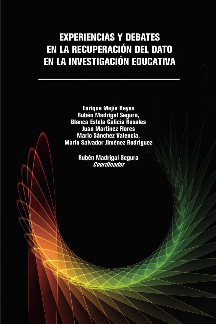 Experiencias y debates en la recuperación del dato en la investigación educativa