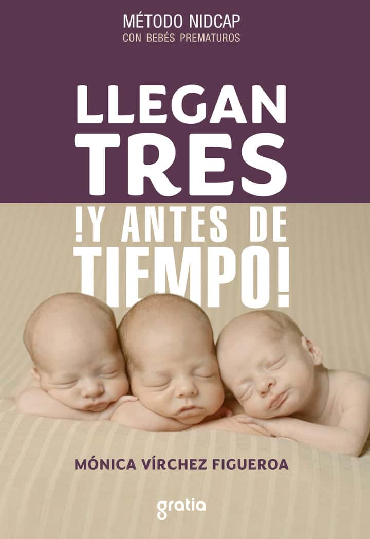 Llegan 3, ¡y antes de tiempo!: Método Nidcap con bebés prematuros