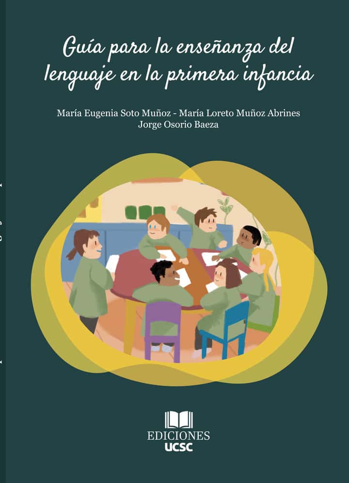 GUÍA PARA LA ENSEÑANZA DEL LENGUAJE EN LA PRIMERA INFANCIA
