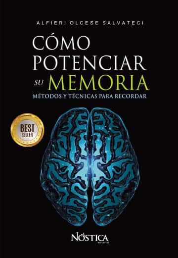 Cómo potenciar su memoria: Métodos y técnicas para recordar