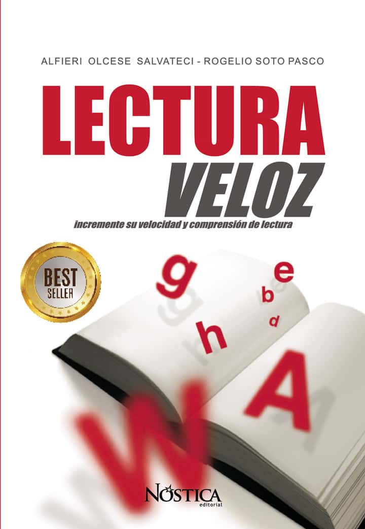 Lectura Veloz: Incremente su velocidad y comprensión de lectura