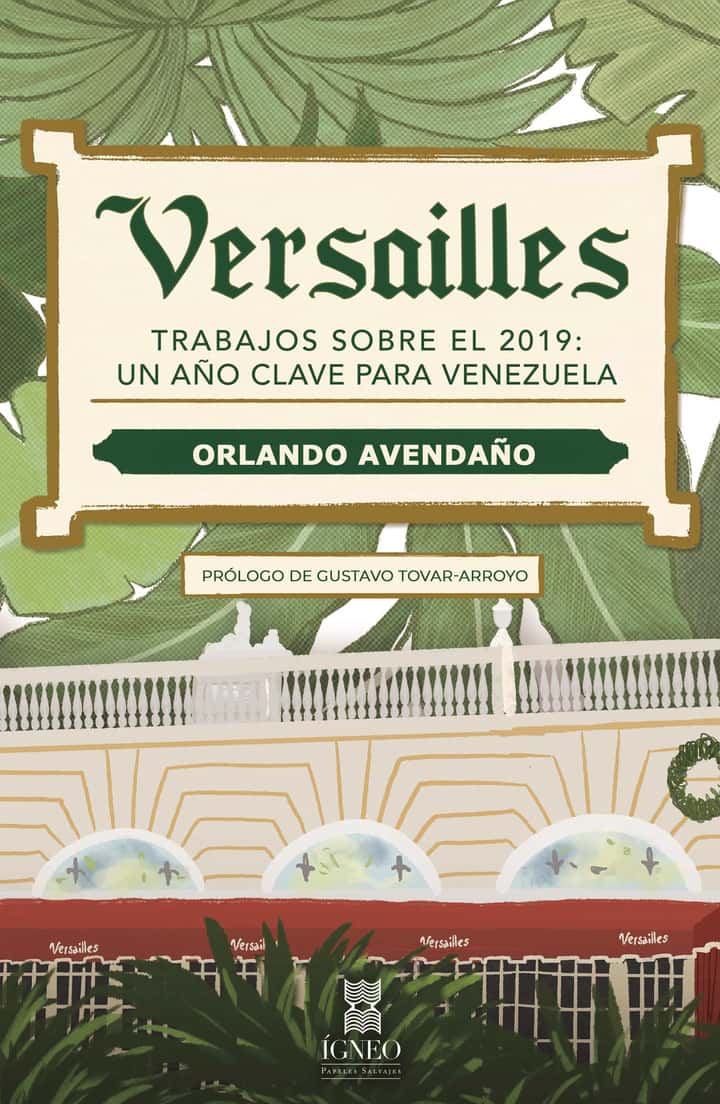 Versailles: Trabajos sobre el 2019: un año clave para Venezuela