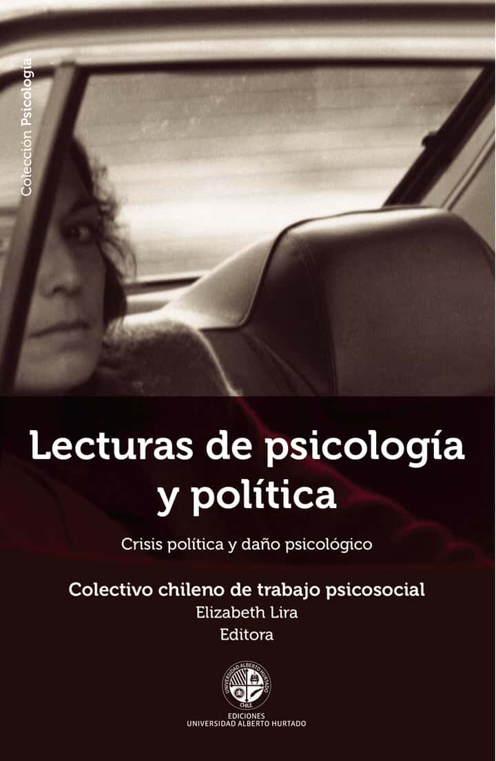 Lecturas de Psicología y política: Crisis política y daño psicológico