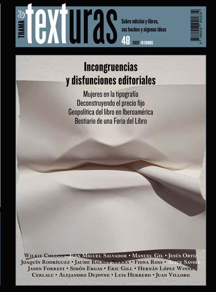 Texturas 48: Incongruencias y disfunciones editoriales