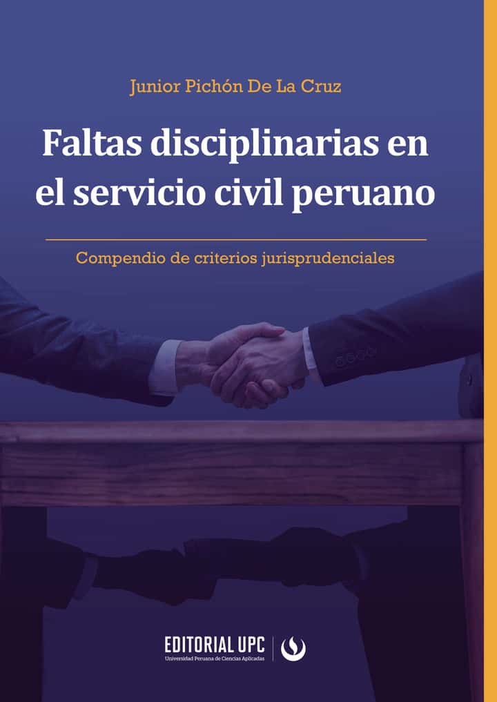 Faltas disciplinarias en el servicio civil peruano: Compendio de criterios jurisprudenciales