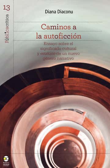 Caminos a la autoficción: Ensayo sobre el significado cultural y estético de un nuevo género narrativo