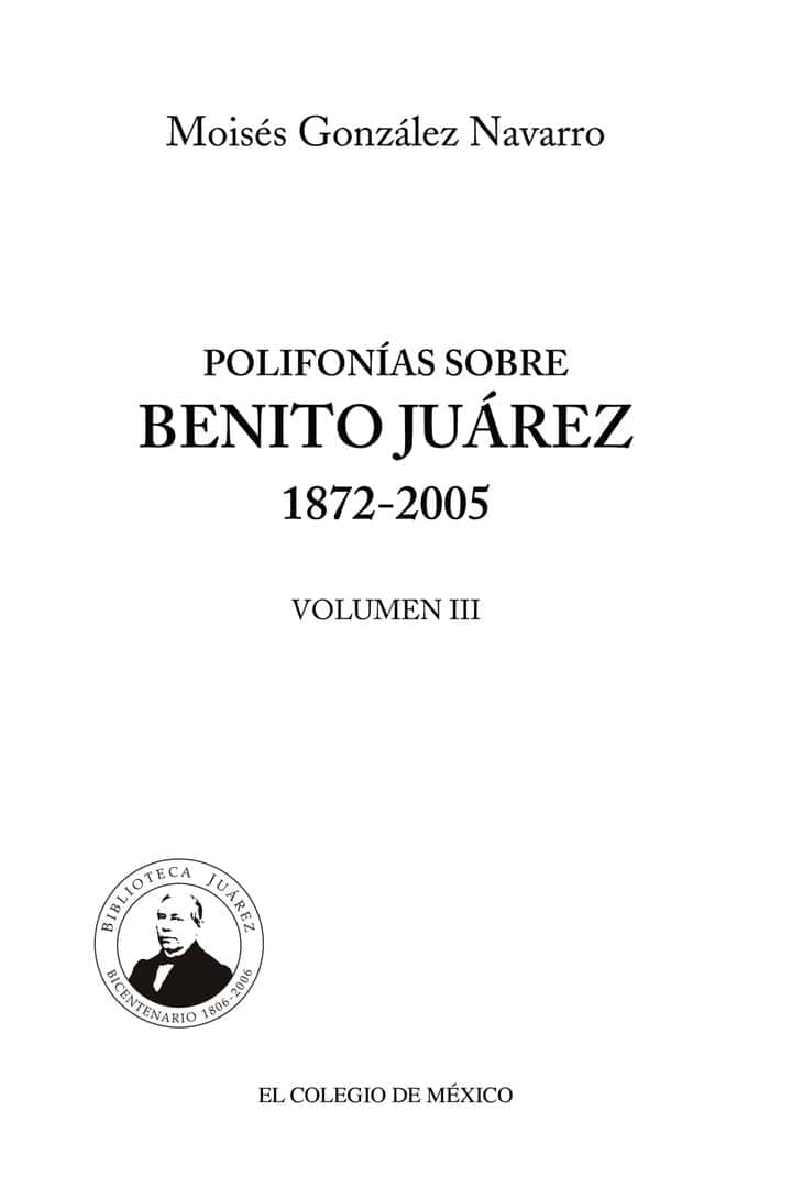 Polifonías sobre Benito Juárez 1872-2005