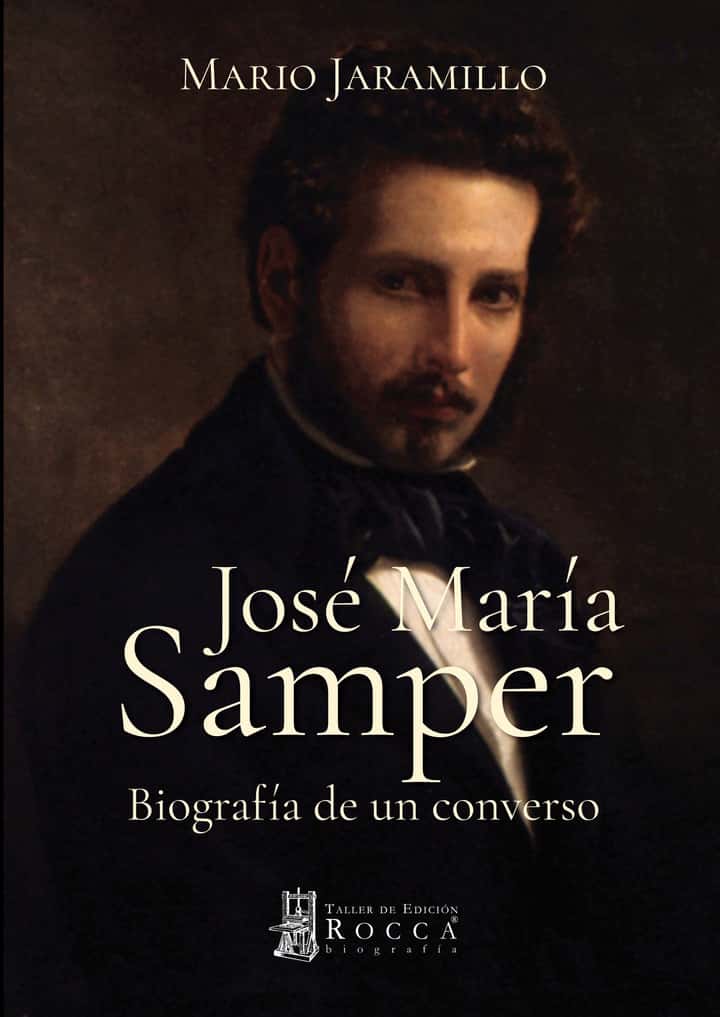José María Samper Biografía de un converso: Biografía de un converso