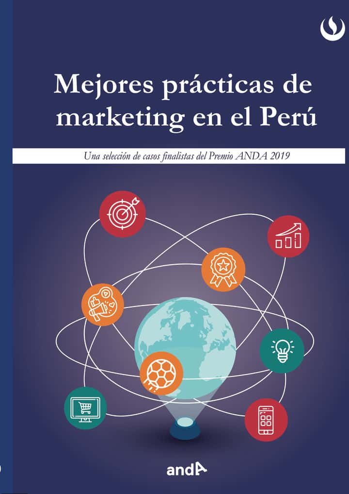 Mejores prácticas de marketing en el Perú (2019)