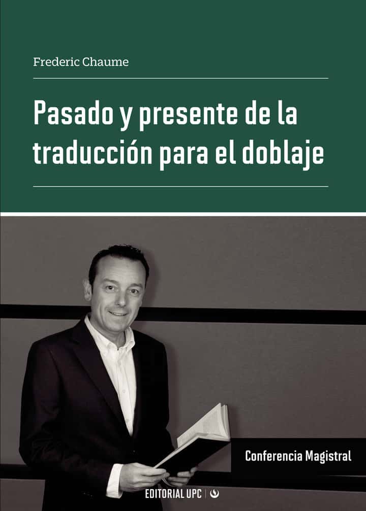 Pasado y presente de la traducción para el doblaje