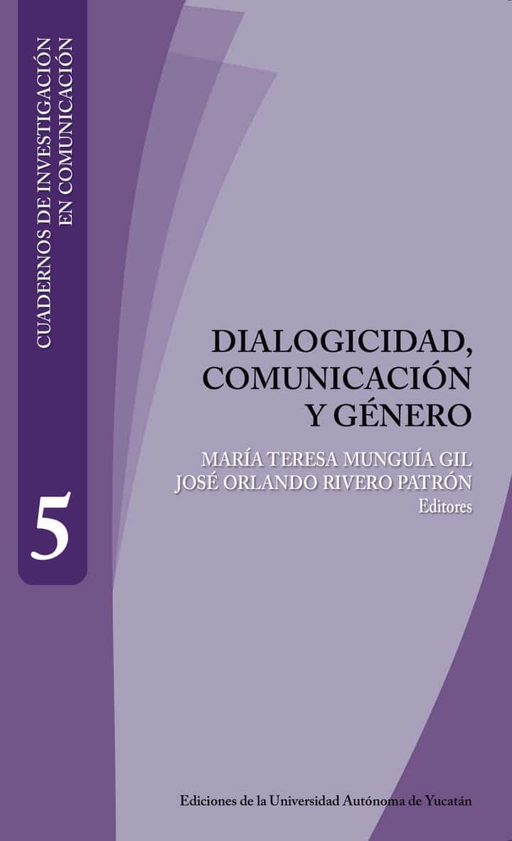 Dialogicidad, comunicación y género