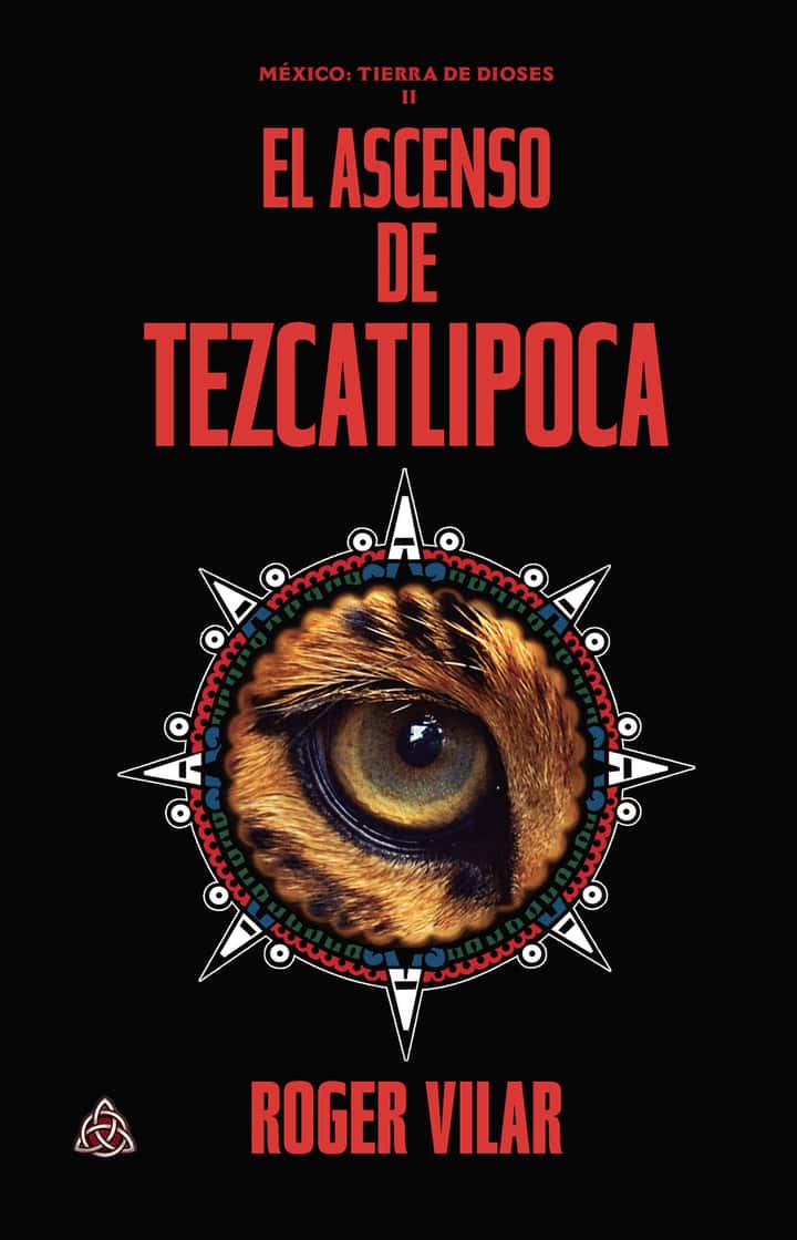 EL ASCENSO DE TEZCATLIPOCA