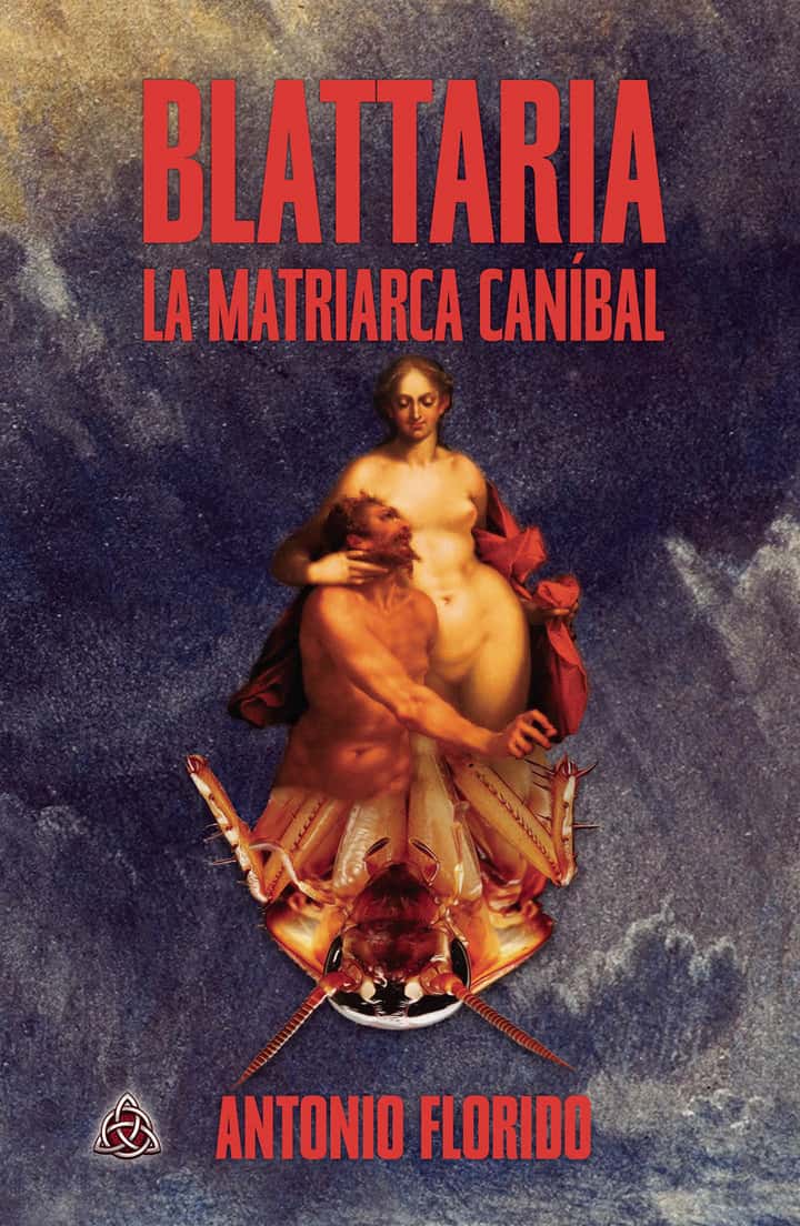 BLATTARIA LA MATRIARCA CANÍBAL
