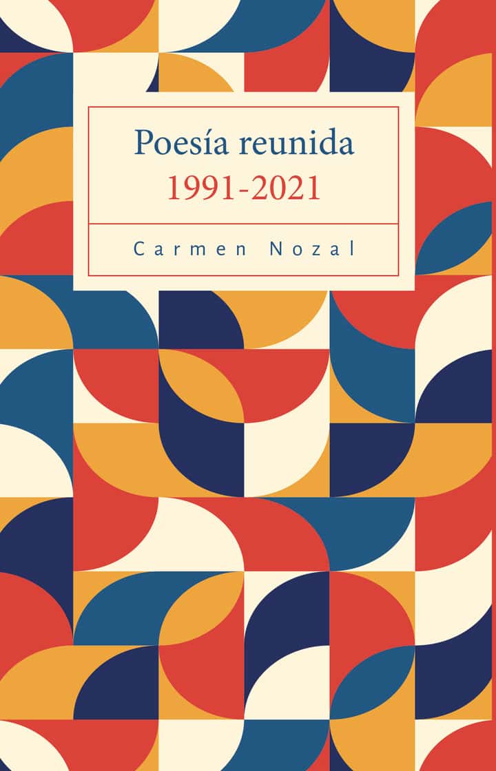 Poesía reunida 1991-2021