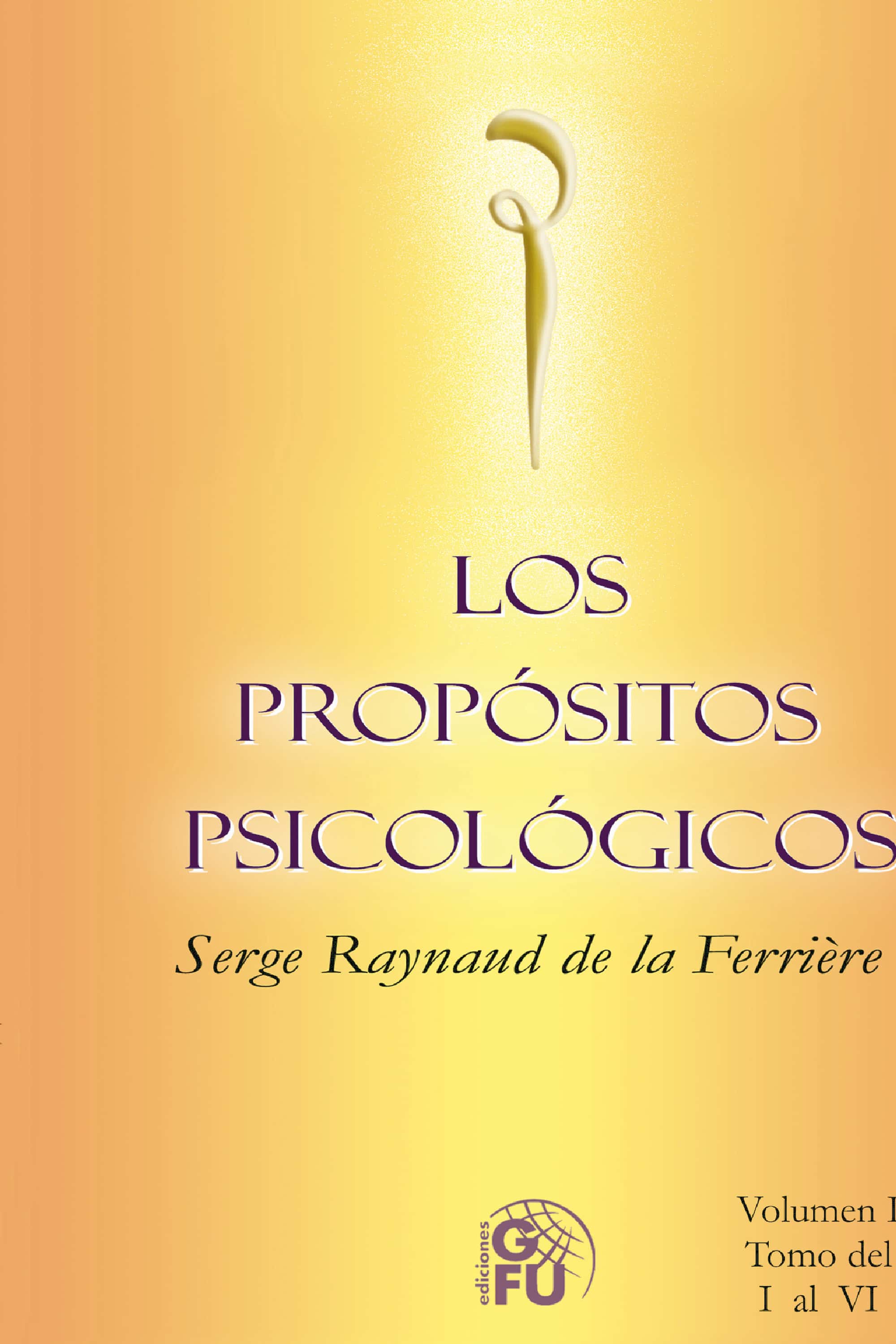 Propósitos Psicológicos Tomo I