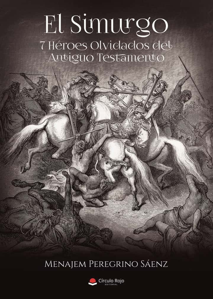 El simurgo 7 héroes olvidados del Antiguo Testamento
