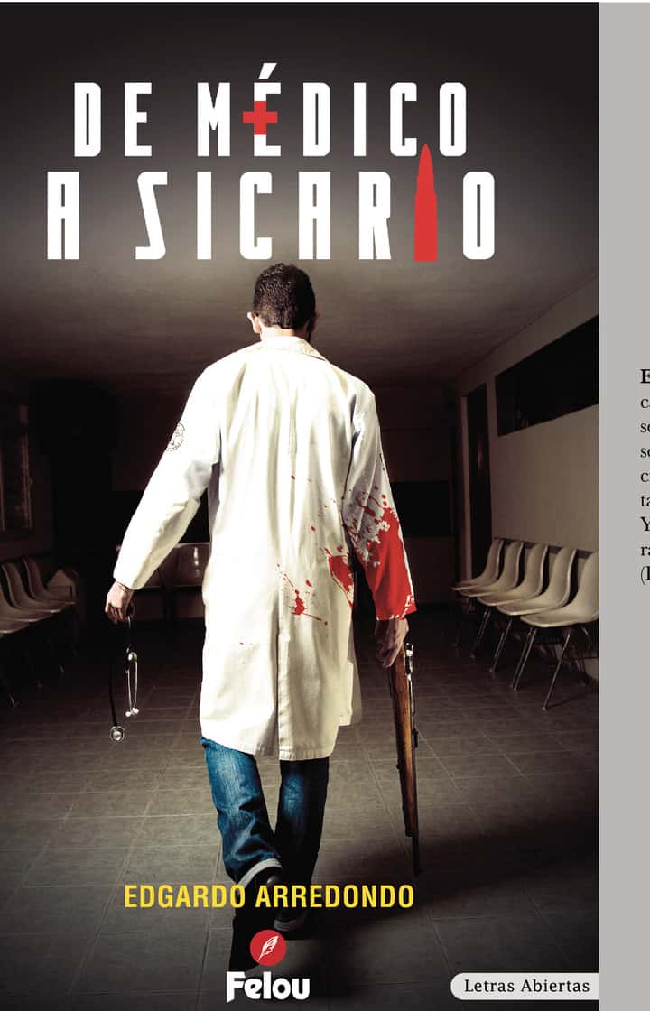 De médico a sicario