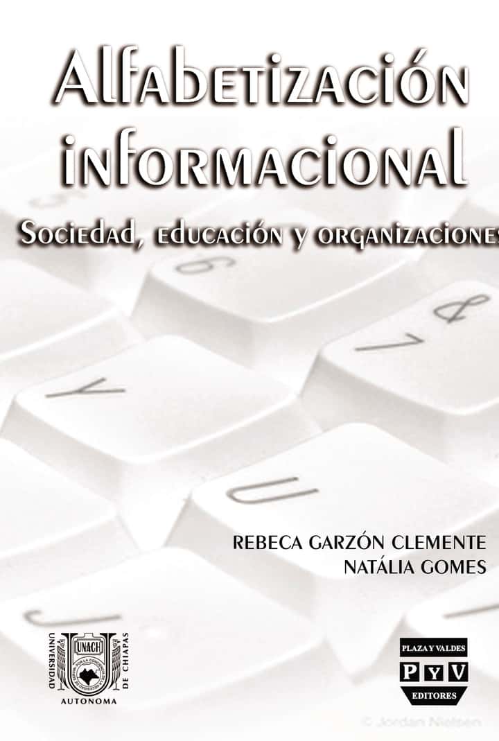 Alfabetización informacional: sociedad, educación y organizaciones