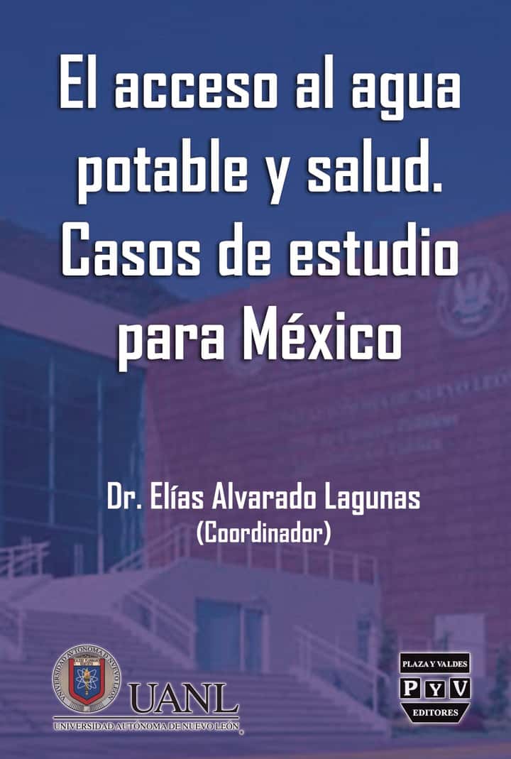 El acceso al agua potable y salud. Casos de estudio para México