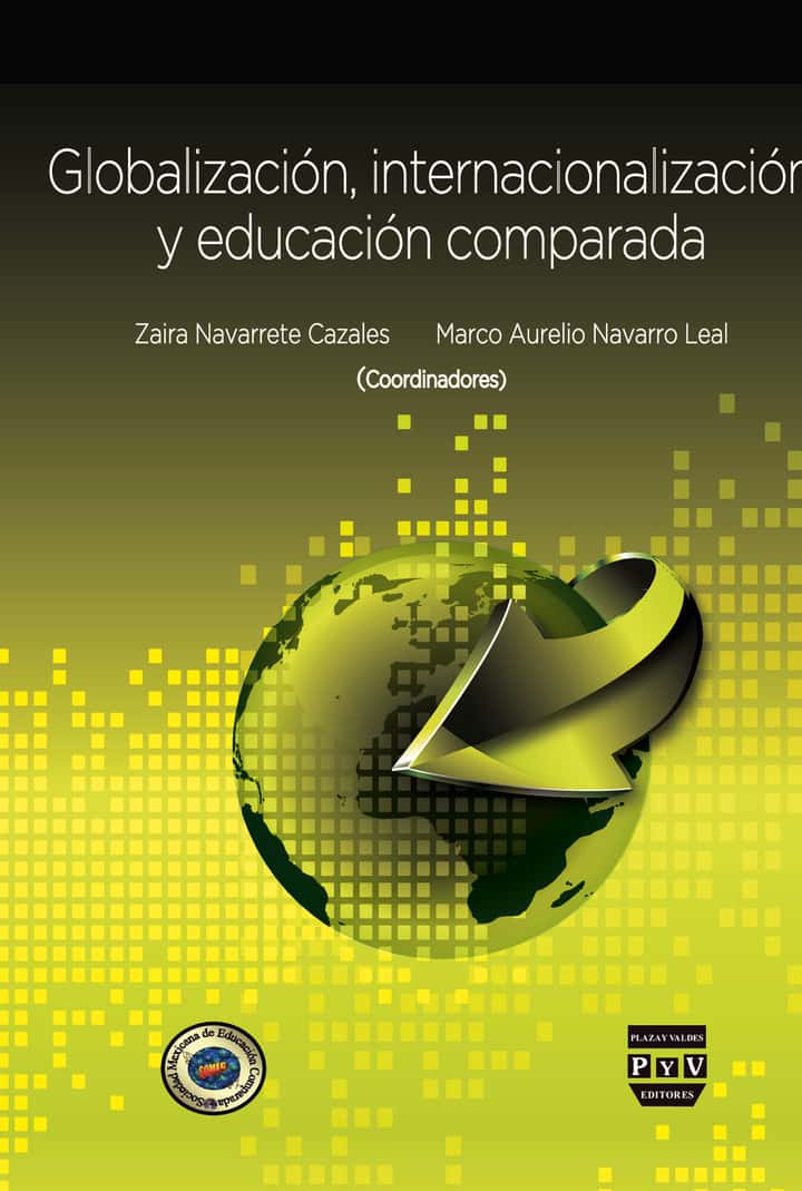 Globalización, internacionalización y educación comparada