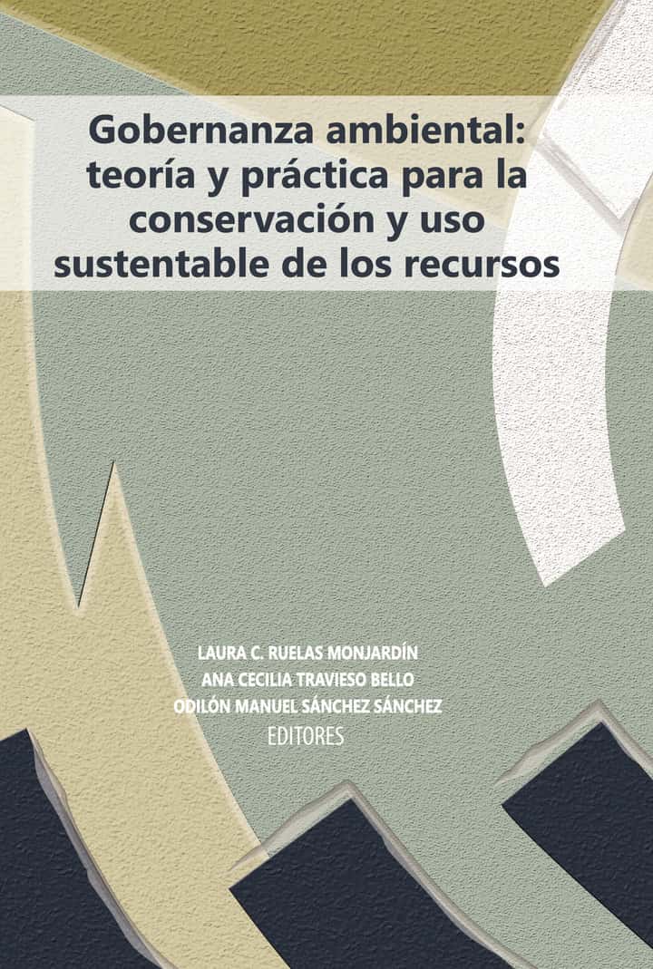 Gobernanza ambiental: Orígenes y estudios de caso