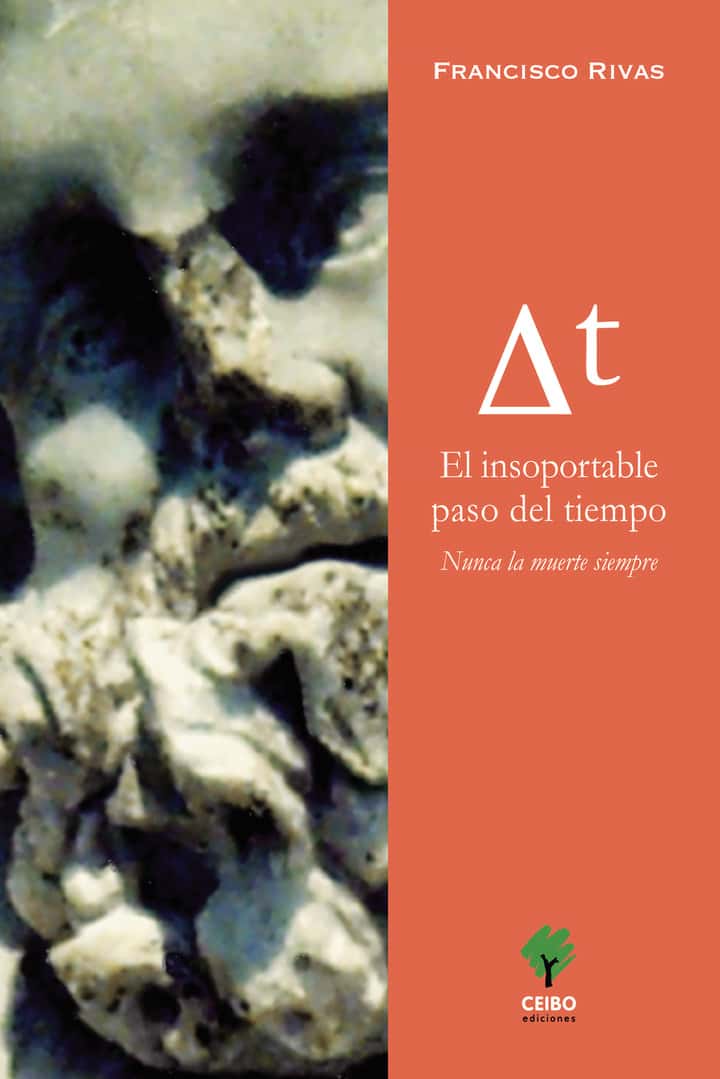 El insoportable paso del tiempo: Nunca la muerte siempre