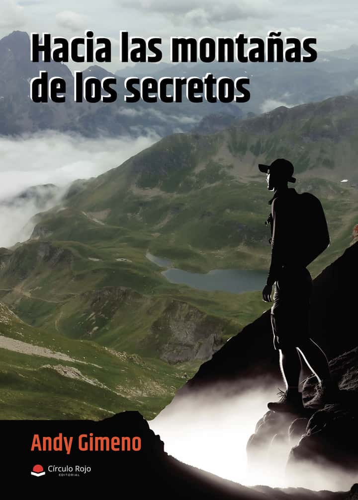 Hacia las montañas de los secretos