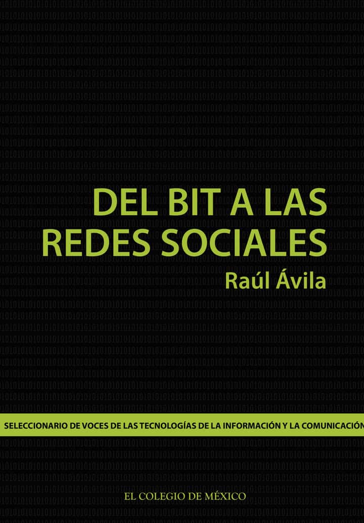 Del bit a las redes sociales.: Seleccionario de voces de las tecnologías de la información y la comunicación