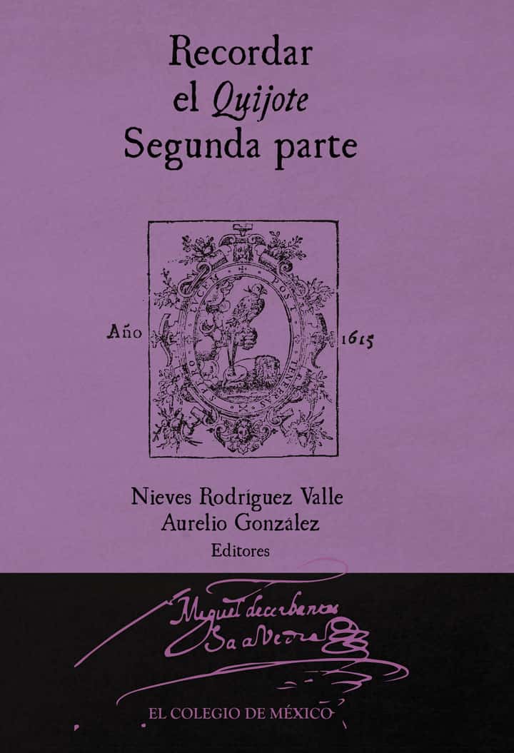 Recordar el Quijote: Segunda parte