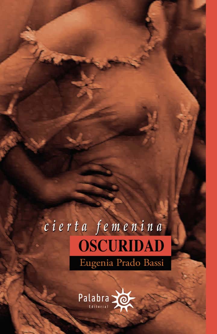 Cierta Femenina Oscuridad
