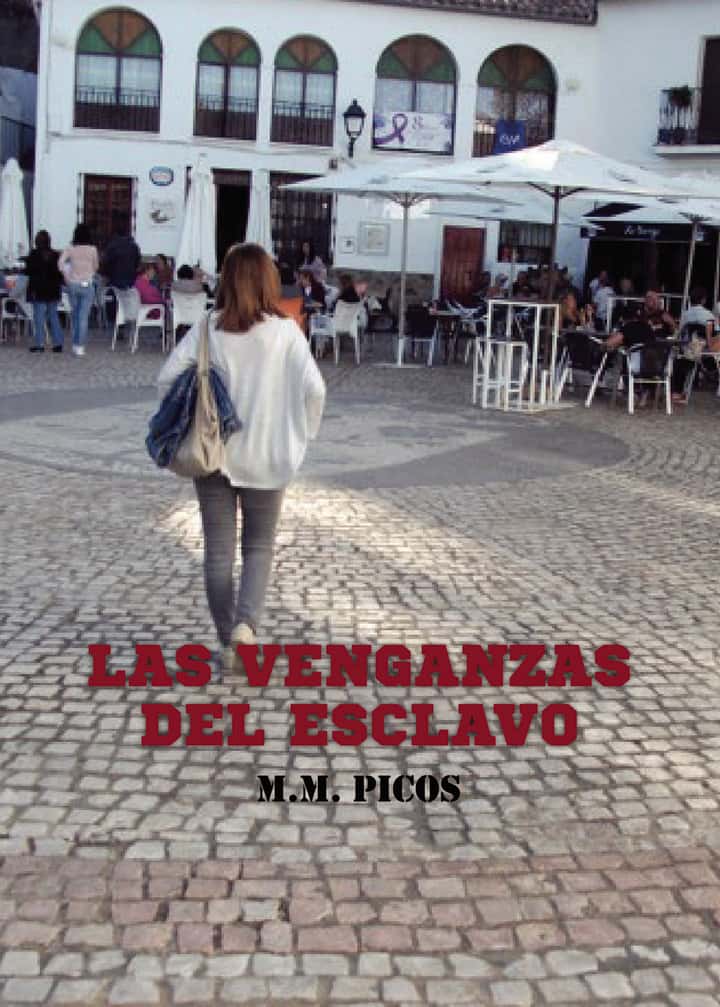 Las venganzas del esclavo
