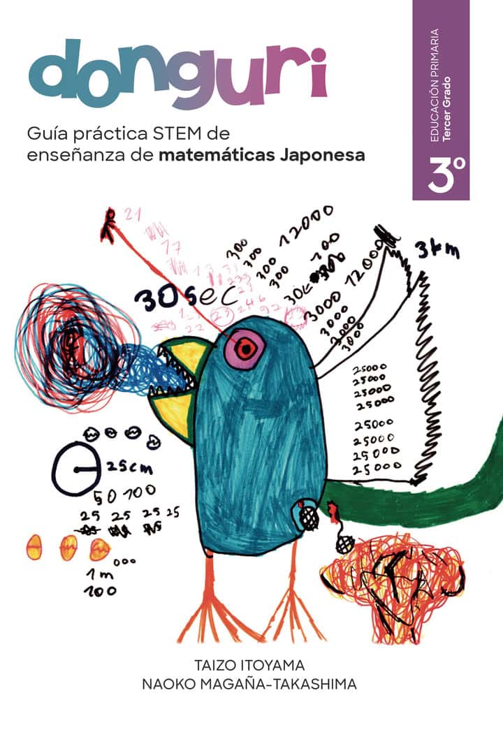 Guía práctica STEM de enseñanza de matemáticas Japonesa, DONGURI. Tercer grado de la escuela primaria