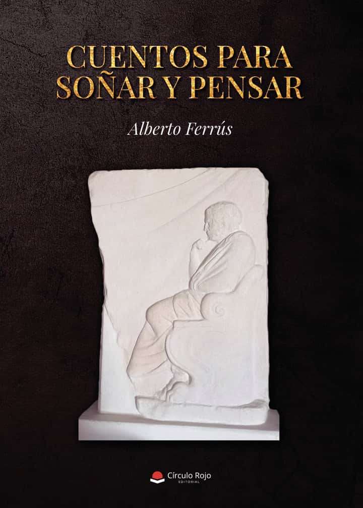Cuentos para soñar y pensar