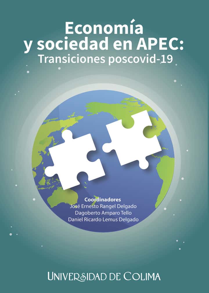 Economía y sociedad en APEC: Transiciones poscovid-19