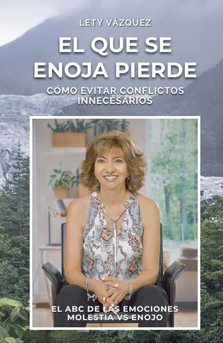 EL QUE SE ENOJA PIERDE: Cómo Evitar Conflictos Innecesarios
