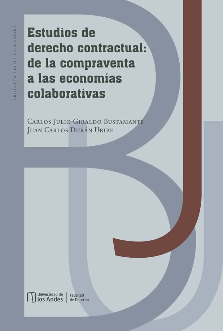 Estudios de derecho contractual: de la compraventa a las economías colaborativas
