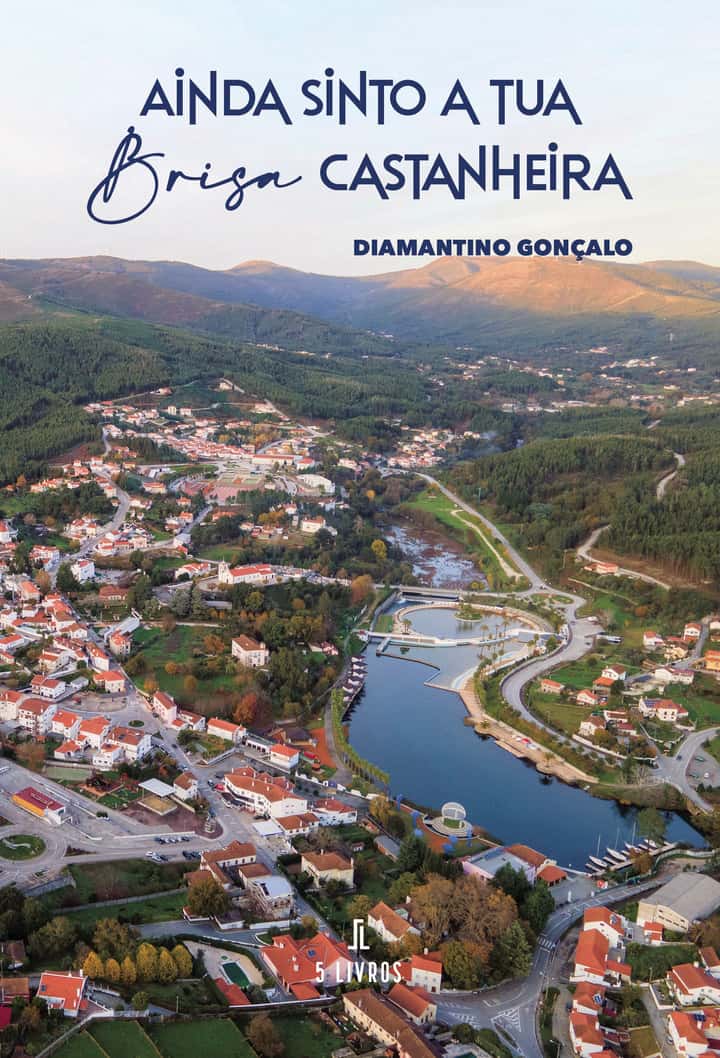 Ainda sinto a tua brisa Castanheira