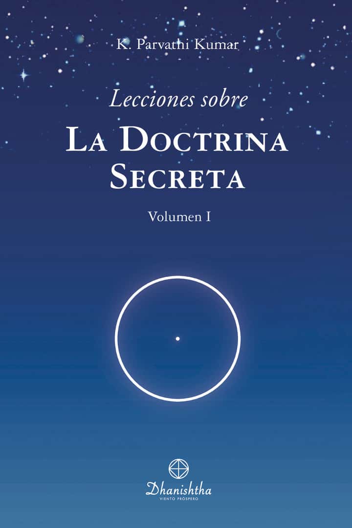 Lecciones sobre la doctrina secreta. vol I