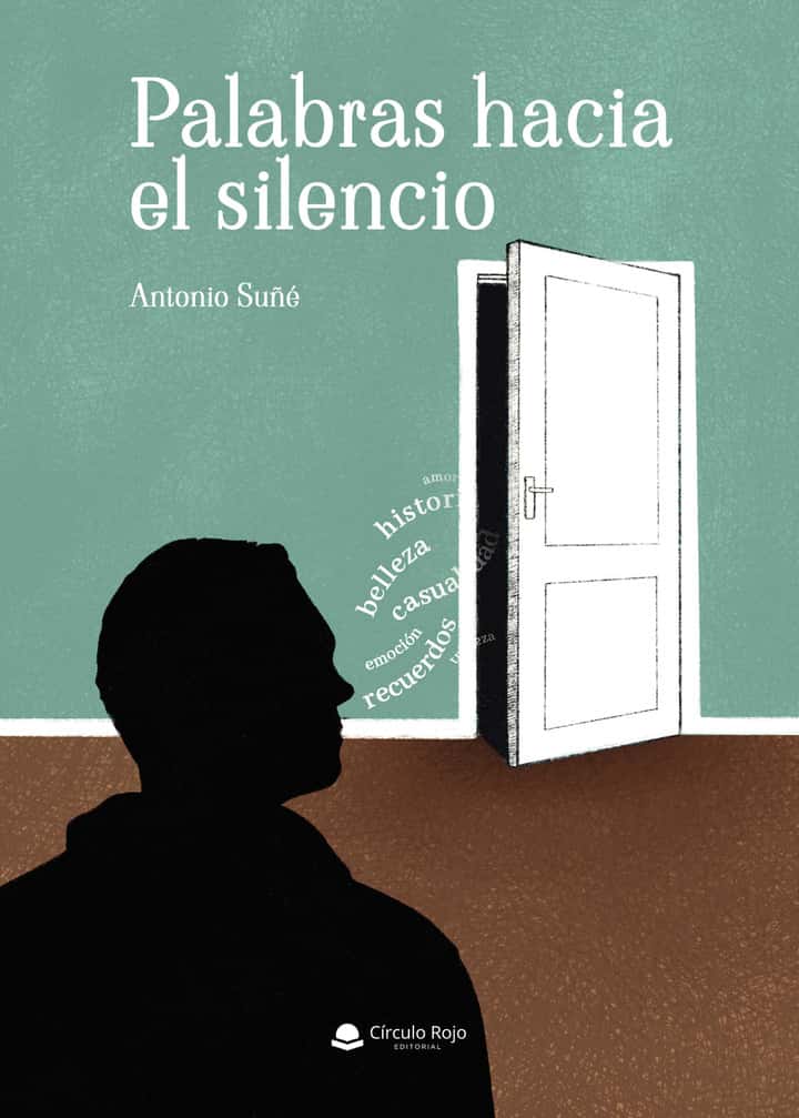 Palabras hacia el silencio