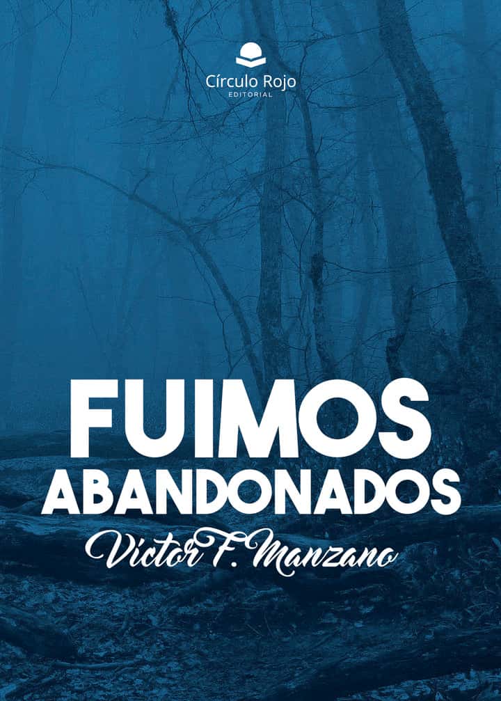 Fuimos abandonados