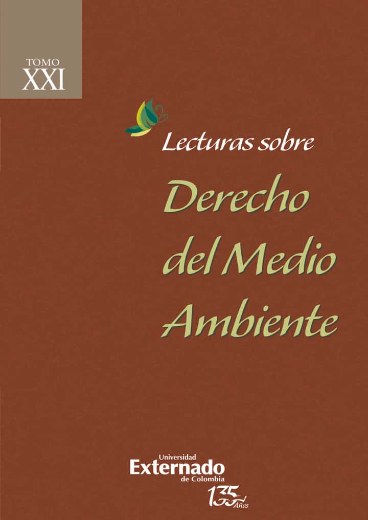 Lecturas sobre derecho del medio ambiente. Tomo XXI