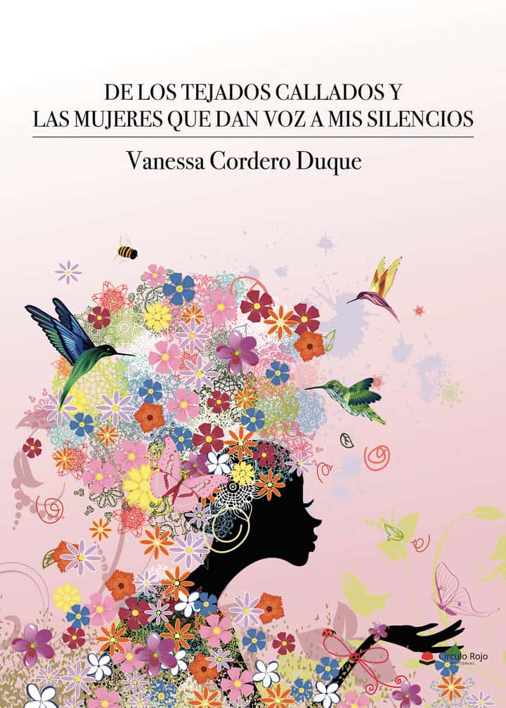 De los tejados callados y las mujeres que dan voz a mis silencios
