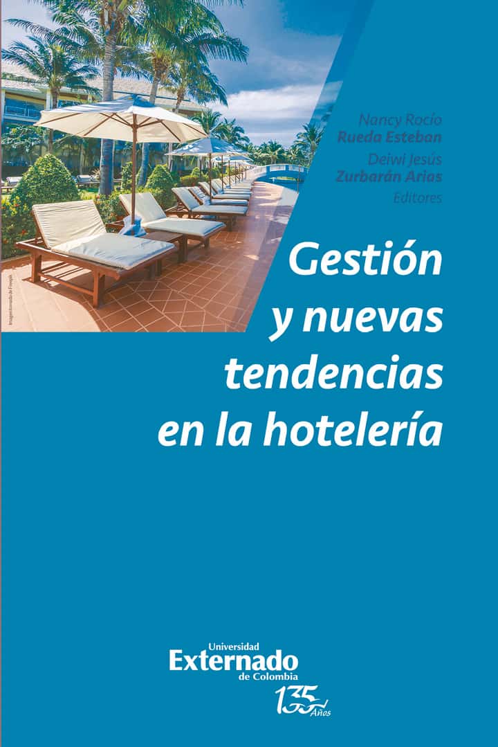 Gestión y nuevas tendencias en la hotelería